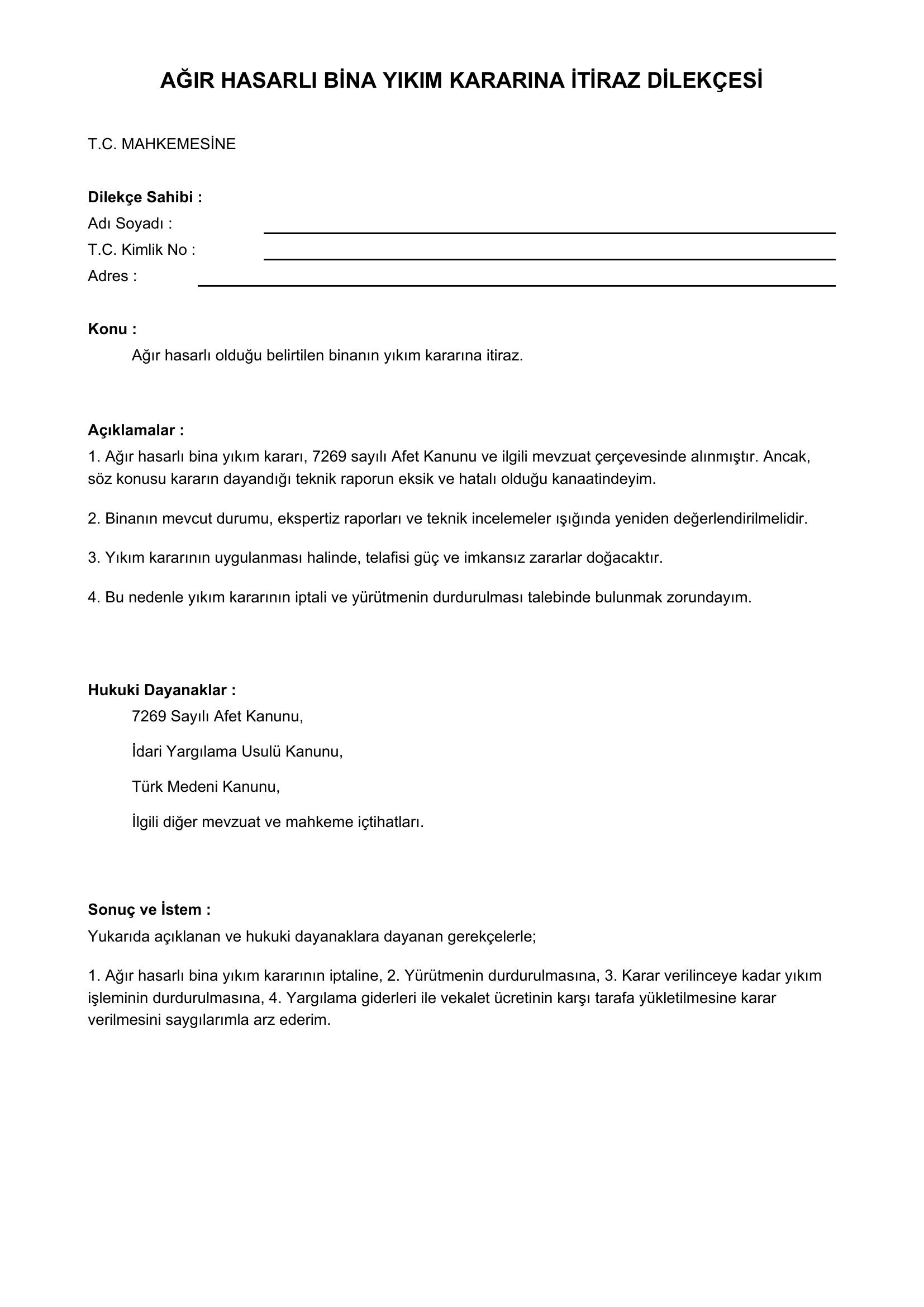 Ağır Hasarlı Bina Yıkım Kararı Itiraz Dilekçesi Örneği