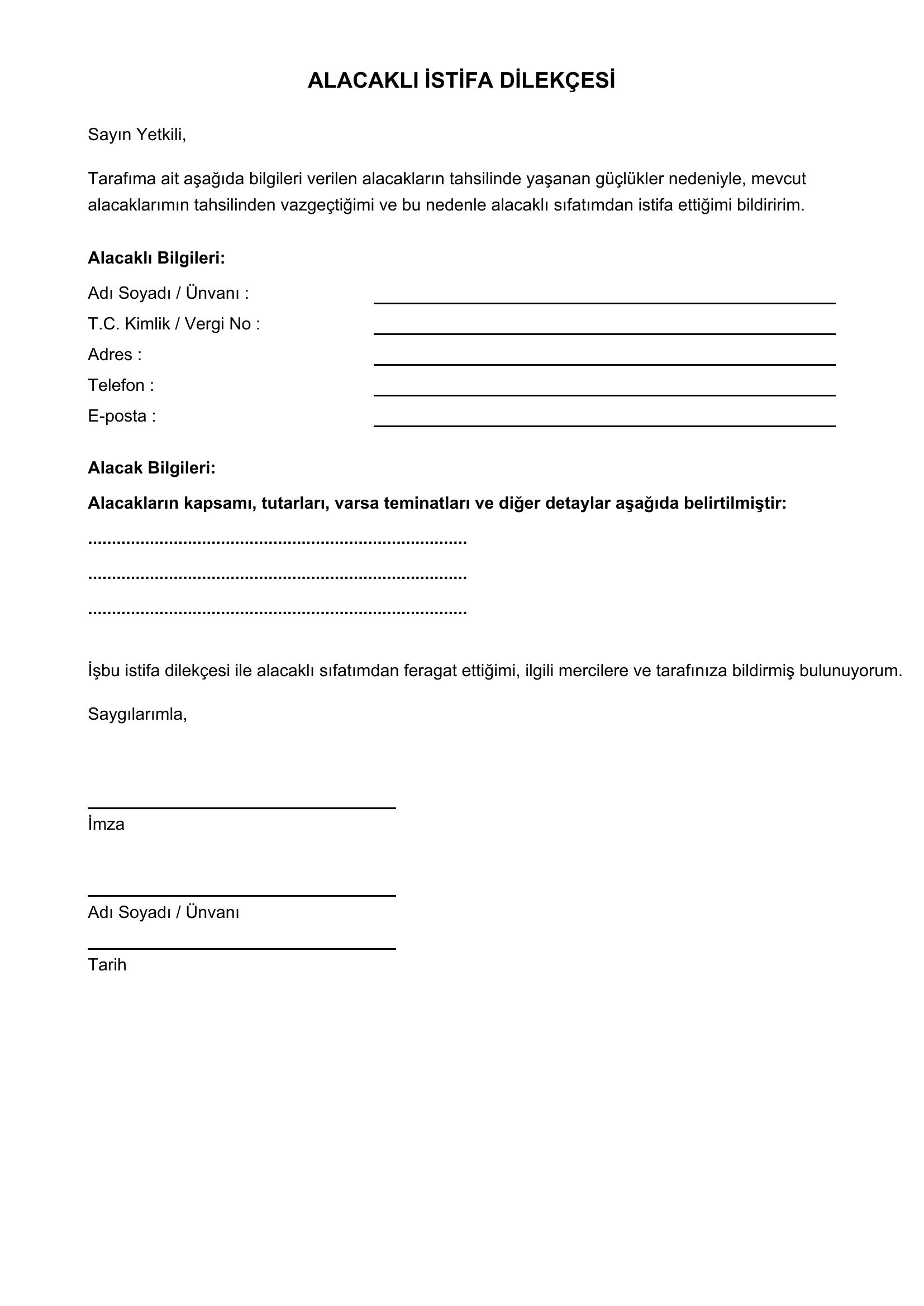 Alacaklı Istifa Dilekçesi Örneği