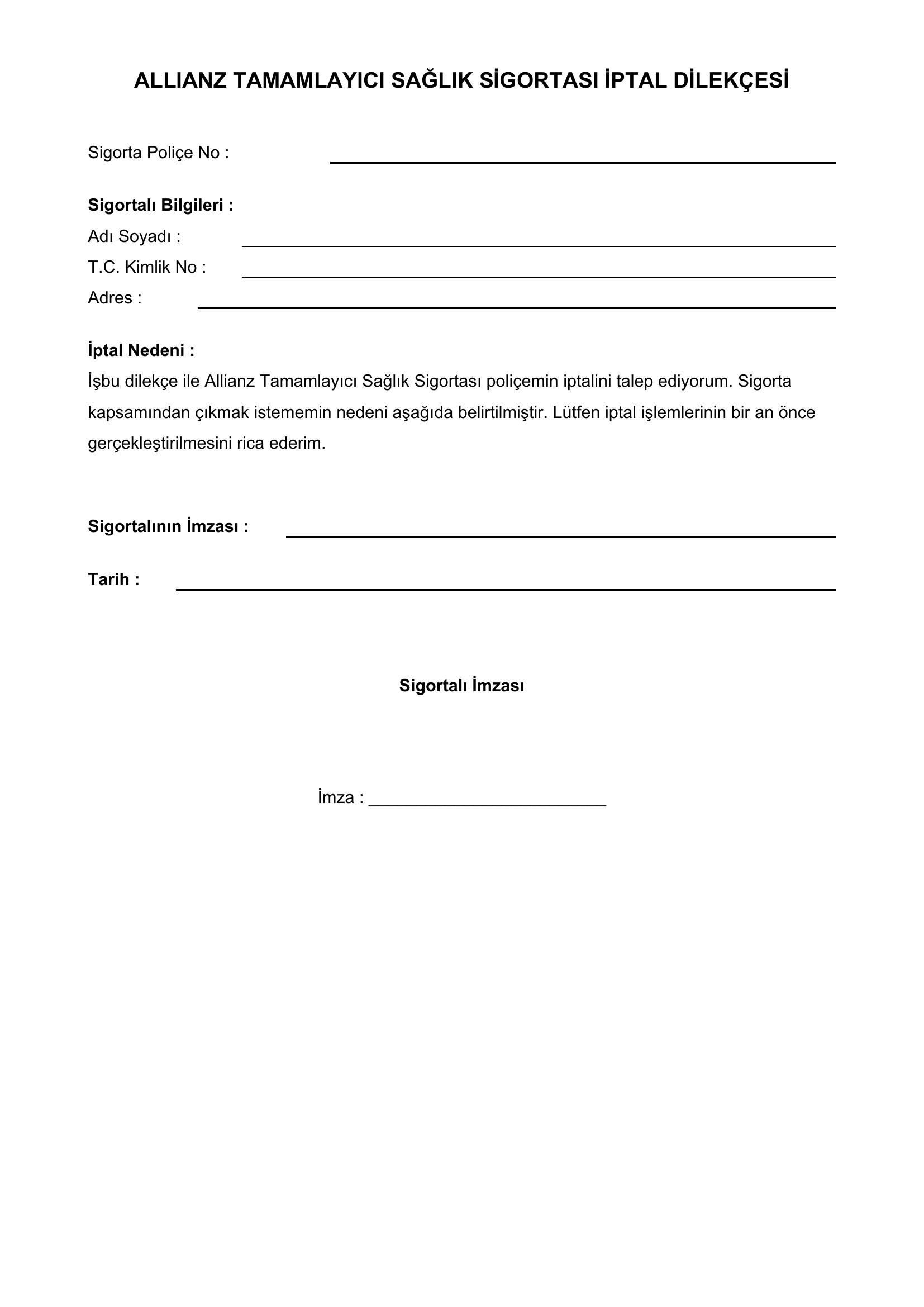 Allianz Tamamlayıcı Sağlık Sigortası Iptal Dilekçesi
