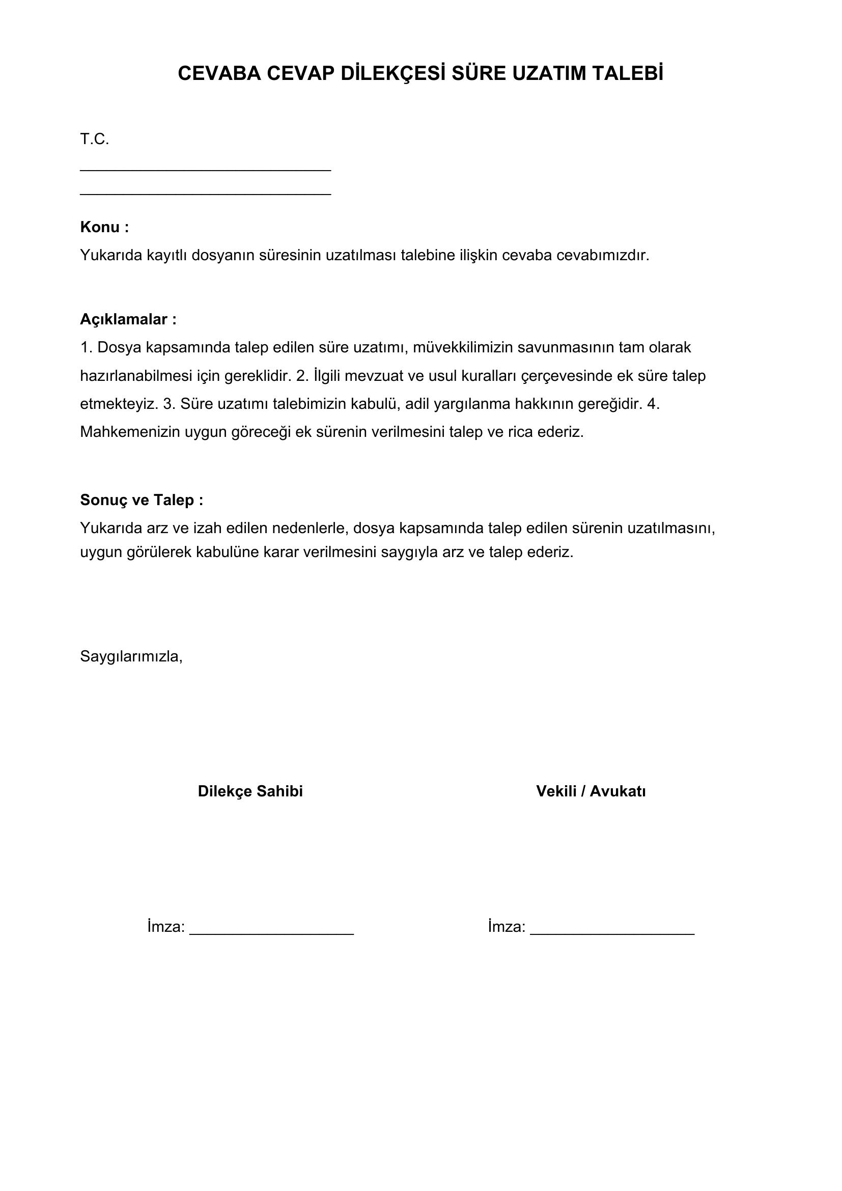 Cevaba Cevap Dilekçesi Süre Uzatım Talebi Örneği