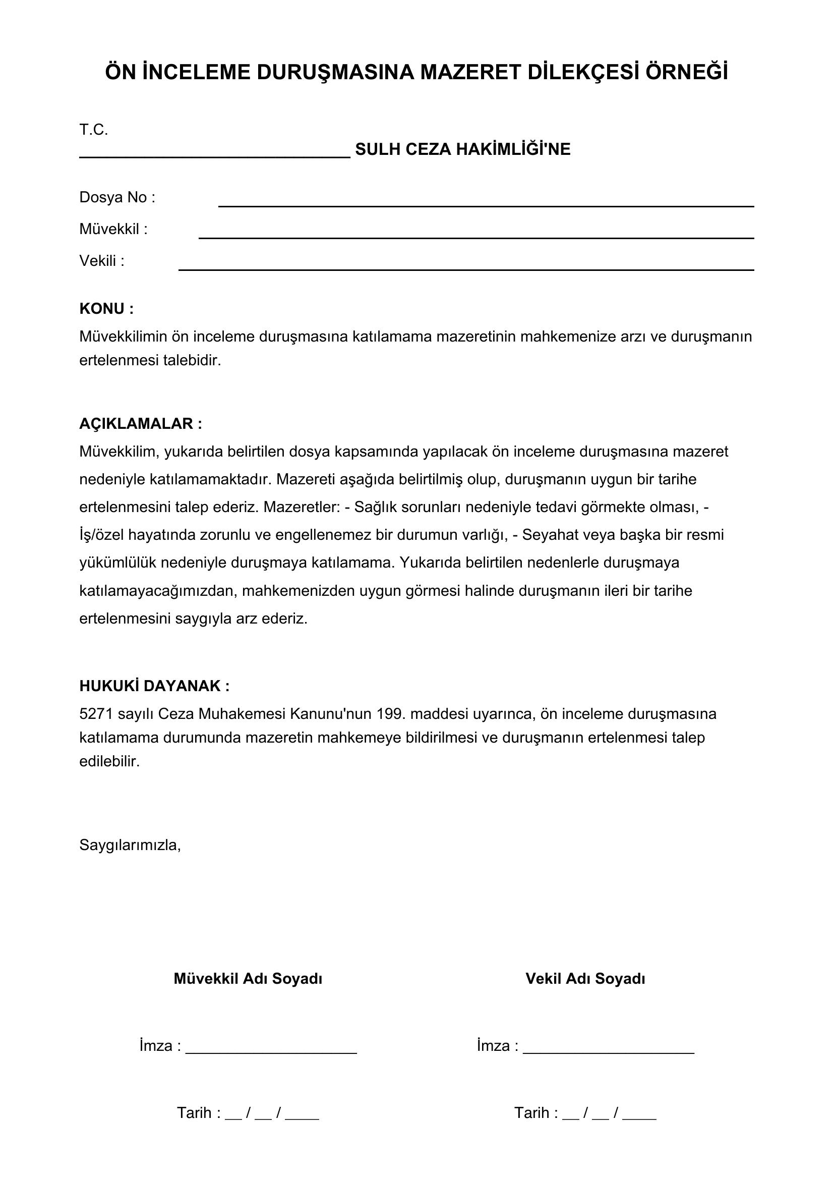 Ön Inceleme Duruşmasına Mazeret Dilekçesi Örneği