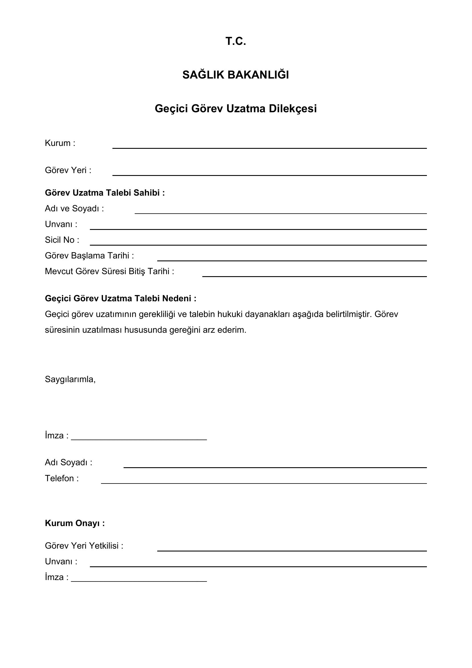 Sağlık Bakanlığı Geçici Görev Uzatma Dilekçesi Örneği