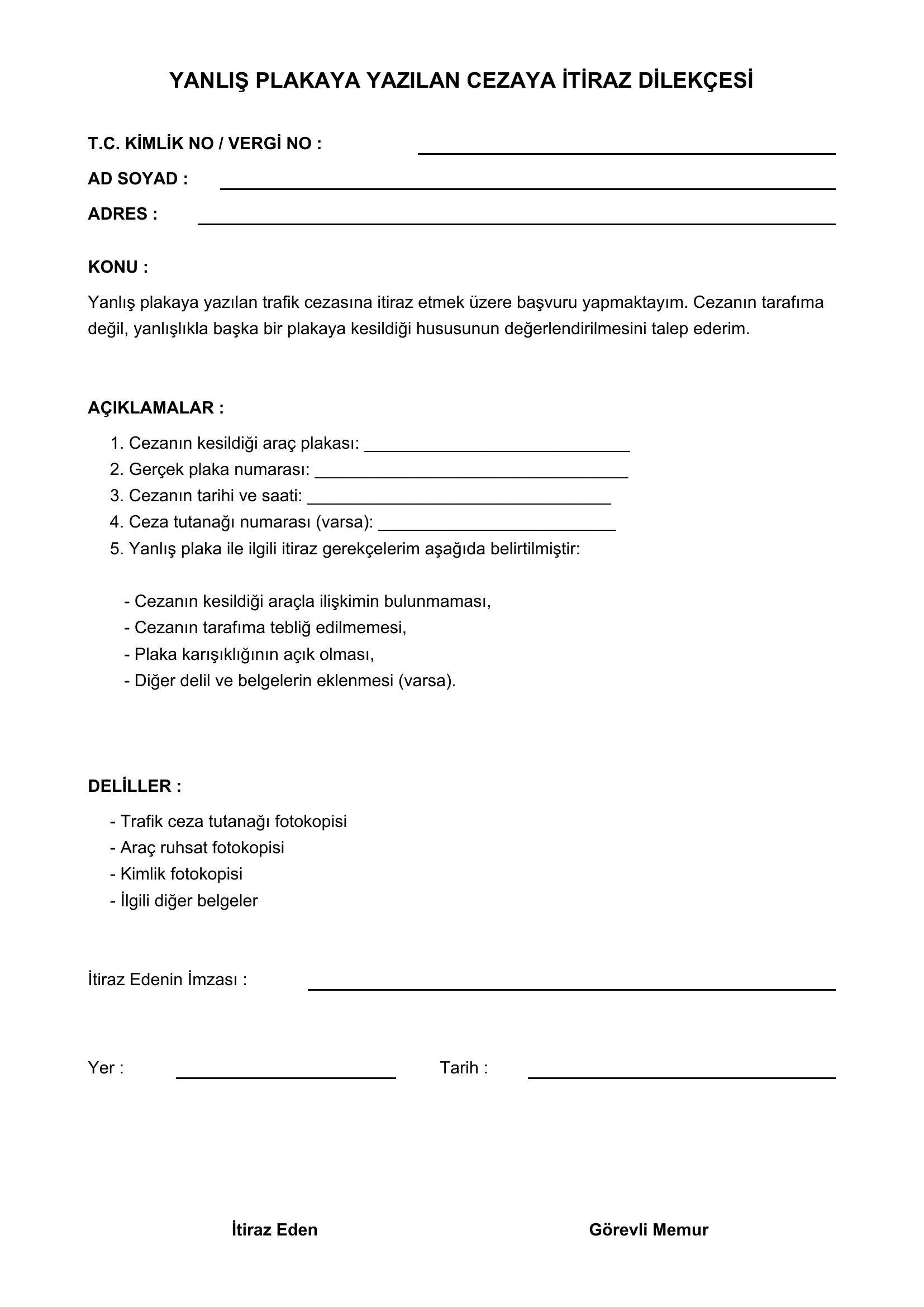 Yanlış Plakaya Yazılan Cezaya Itiraz Dilekçesi Örneği